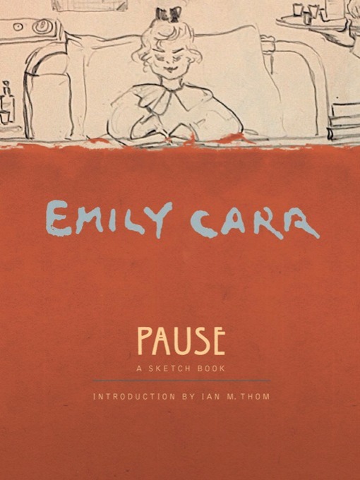 Title details for Pause by Emily Carr - Available